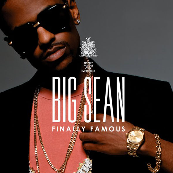 big sean finally famous deluxe edition. Big Sean – I Do It 3:35