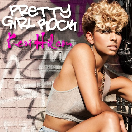 20101005-KERI Keri Hilson – Pretty Girl Rock (Remix) Ft. Kanye West  