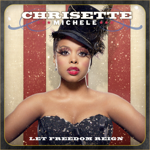 20101109-FREEDOM Chrisette Michele – Let Freedom Reign Ft. Talib Kweli & Black Thought  