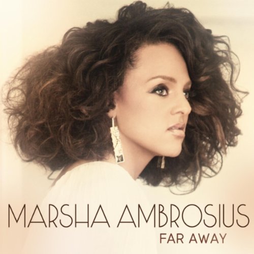 marsha Marsha Ambrosius - Far Away  