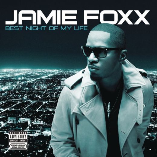 101217035648131281 Jamie Foxx – Best Night of My Life (Album)  