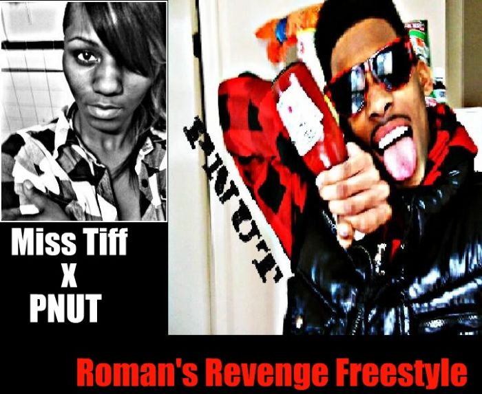 tiffxnut Miss Tiff - Romans Revenge Freestyle Ft. Pnut 