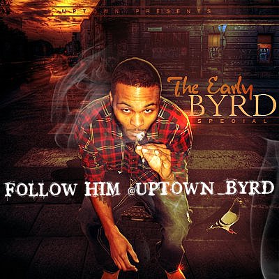 165789_478113818385_547838385_6042745_2374241_n Uptown Byrd - Live Wire ft E Ness 