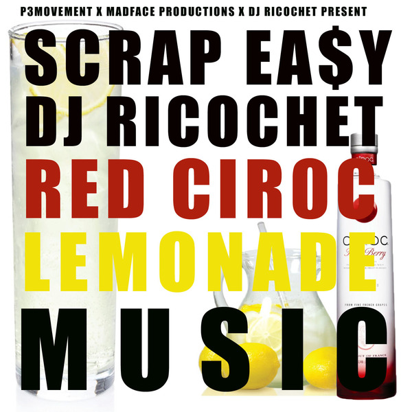 Scrap-Easy-Ricochet-CDfront-600 Scrap Easy X Dj Ricochet - Red Circo & Lemonade Music  