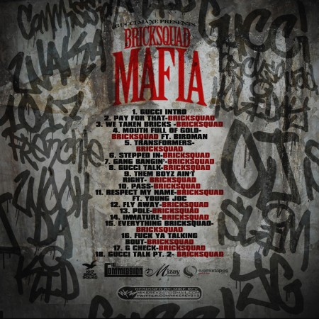 Gucci-Mane-Presents-Bricksquad-Mafia-Hosted-by-DJ-Holiday-back-450x450 Gucci Mane Presents Bricksquad Mafia (Mixtape)  