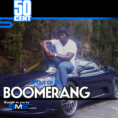 501 50 Cent - Boomerang  