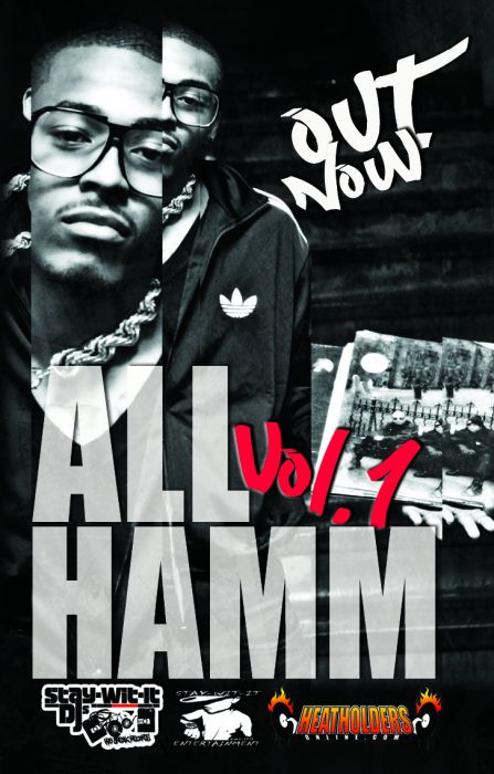 ALLHAMM-OUTNOW All Hamm Vol.1 Hosted By @DJfnDAMAGE (Mixtape)  
