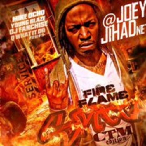 Joey_Jihad_Fire_Flame_Spitta_ctm_Edition-front-large @JoeyJihadNet - Fire Flame Spitta (CTM Edition) (Mixtape)  