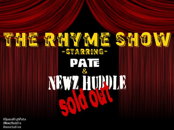 rhymeshow @SpaceHighPate x @NewzHuddle - Rhyme Show  