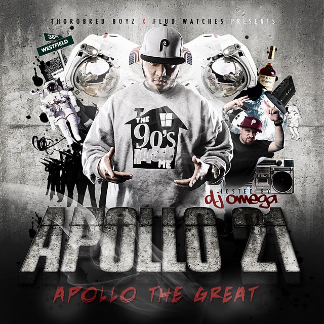 Apollo-21-front @Apollo_TheGreat - Apollo 21 (Mixtape) Hosted by @DJOmega609  