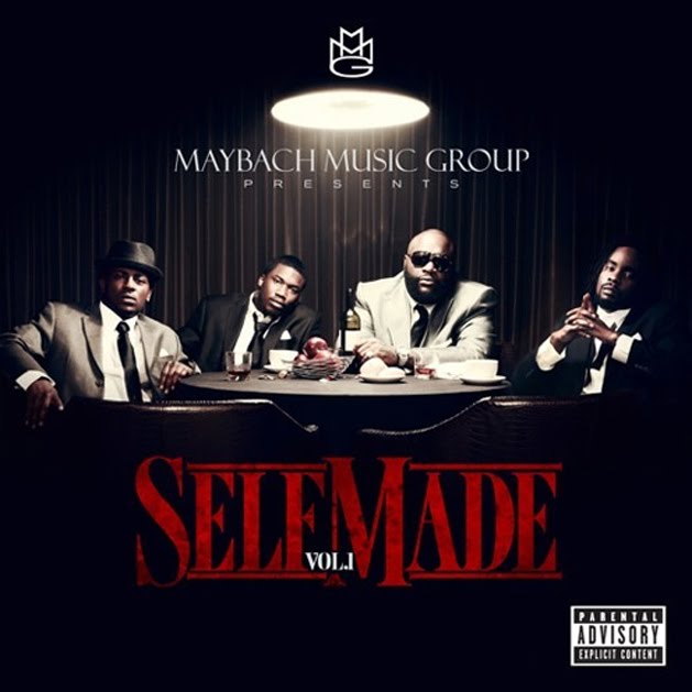 ROZAY_SELFMADE_SC Maybach Music Group - Self Made Vol.1 **New Album Cover**  