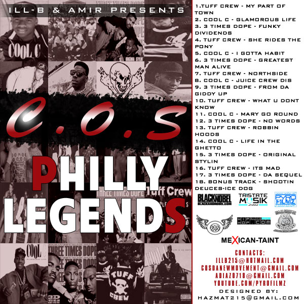 phillyoldschool ILL-B & @Amir_COS PRESENTS C.O.S - PHILLY LEGENDS (Mixtape)  