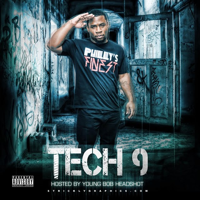 tech9front Tech 9 - Tech 9 (Mixtape) Hosted by Young Bob Headshot  