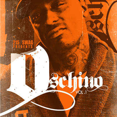 215-SWAG-OSCHINO-VOL-1-FRONT-SMALL New Mixtapes Exclusively At @215_Swag With HHS1987.com logo on the back  