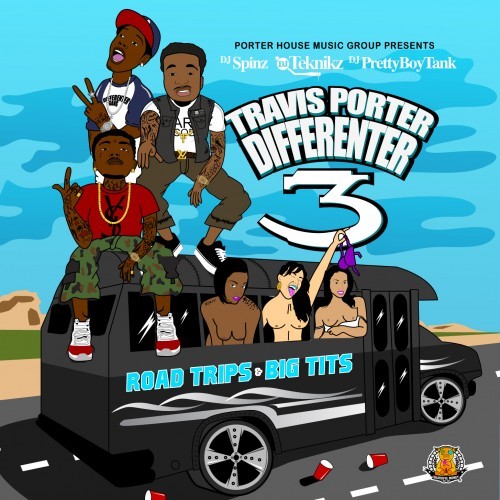 00travisporterdifferent Travis Porter (@lAMTRAVISPORTER) – Differenter 3 (Road Trips & Big Tits) (Mixtape)  