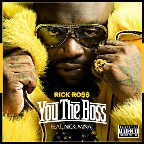 Rick-Ross-ft.-Nicki-Minaj-–-You-The-Boss Rick Ross – You The Boss Ft. Nicki Minaj 