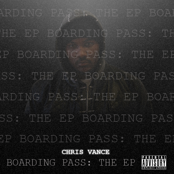 Boarding-Pass-EP-Cover Chris Vance (@psChrisVance) - Party Up Ft. @psMookMean (Prod. by @psPhillyWill & @Lets_Fly_Hi)  