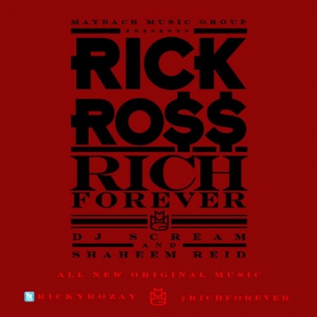 Rick-Ross-Rich-Forever-450x450 Rick Ross – Rich Forever (Mixtape Artwork)  