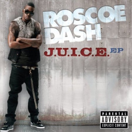Roscoe-Dash-Juice-450x450 Roscoe Dash - Sidity Ft. Big Sean  