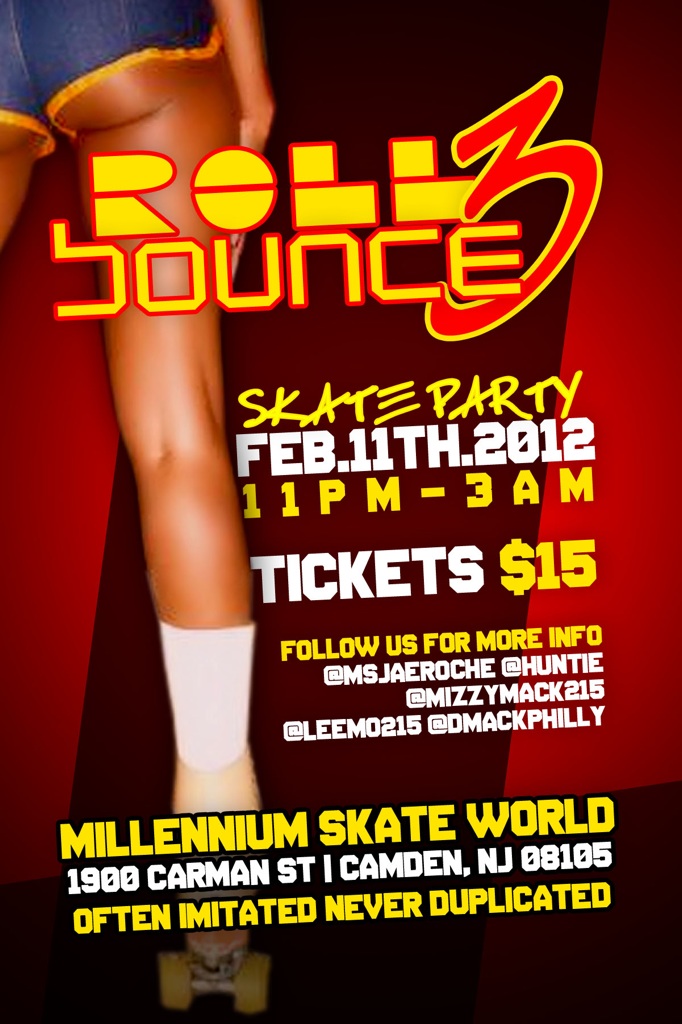 369 Roll Bounce 3 February 11th at Millennium Skate World 11pm-3am Presented by: @MsJaeRoche @Leemo215 @MizzyMack215 @DMackphilly @Huntie1  