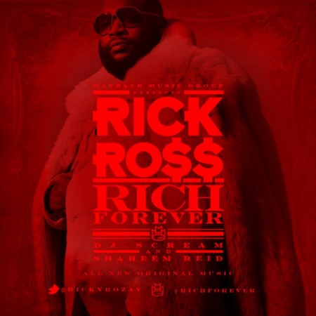 rick-ross-rich-forever-450x450 Rick Ross – Spend It x Mirror Freestyles  