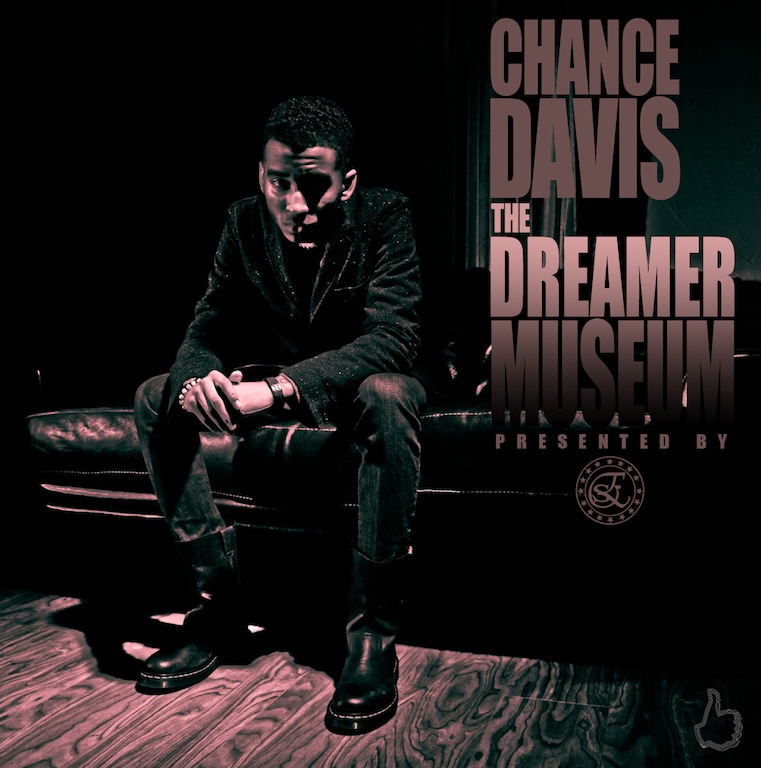 1 Chance Davis (@CHZAREBEL) - The Dreamer Museum (Mixtape)  
