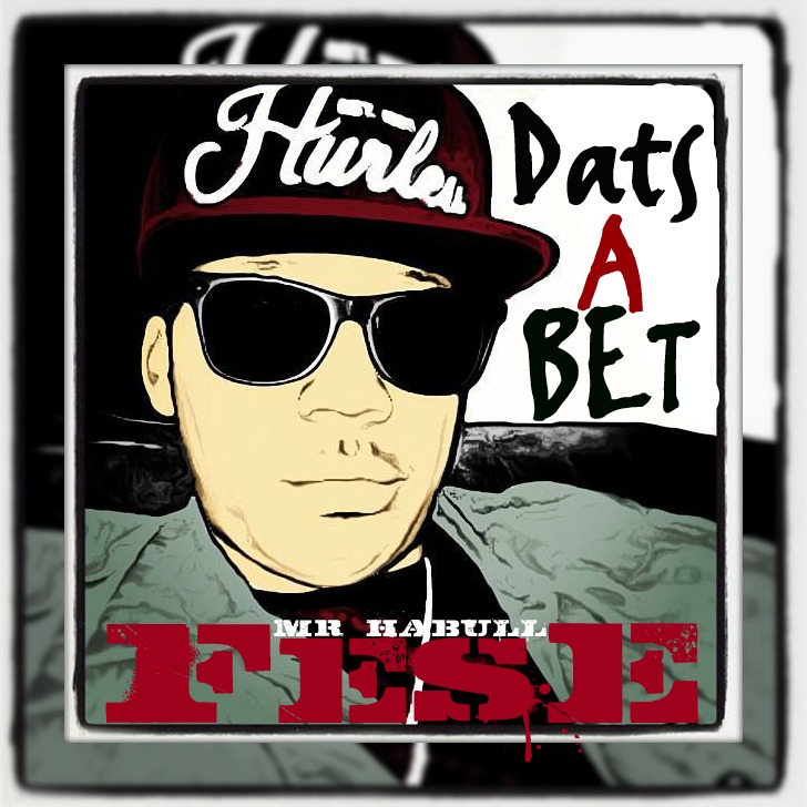 Dats-a-bet Fese (@MrHabull) - Dats A Bet  