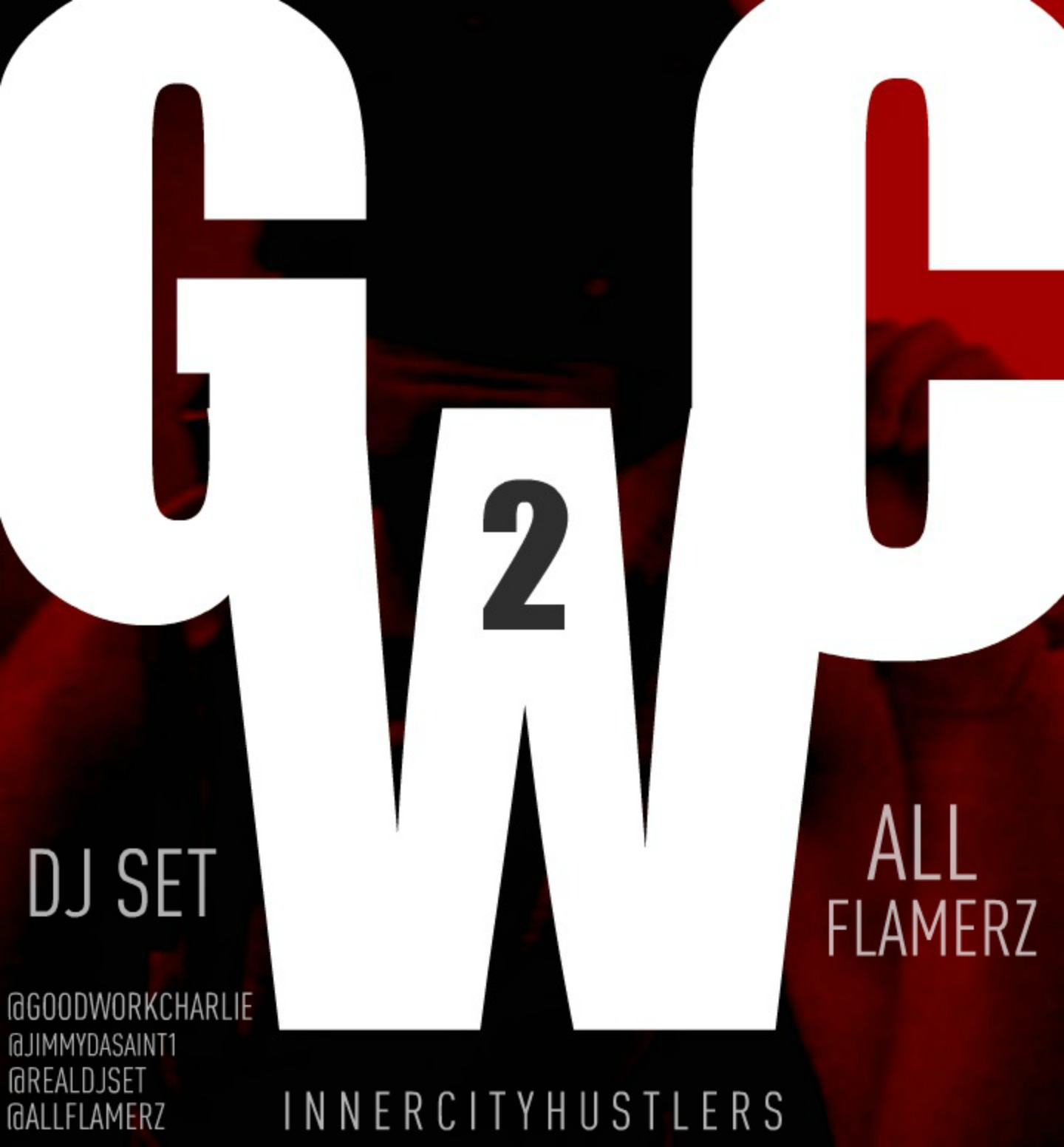 GWC2-Cover-FINAL Charlie Heat (@GoodWorkCharlie) - Good Work Charlie 2: The Instrumental Mixtape 