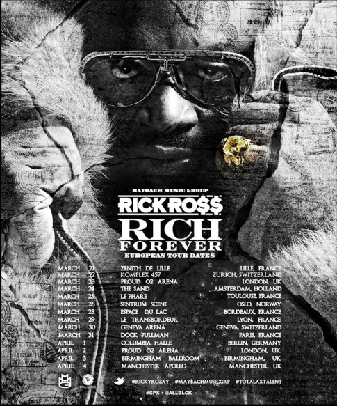 rich-forever-european-tour-flyer Rick Ross Announces a "Rich Forever" European Tour  