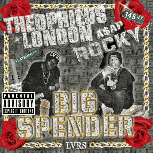 bigspender Theophilus London & A$AP Rocky – Big Spender  