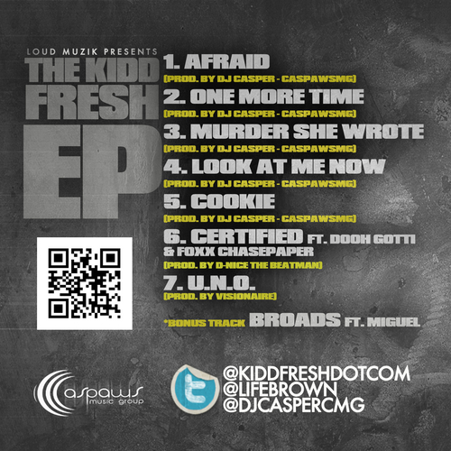 kidd-fresh-the-kidd-fresh-ep-back-2012 Kidd Fresh (@KiddFreshDotCom) - The Kidd Fresh EP (Hosted by @DJCasperCMG)  