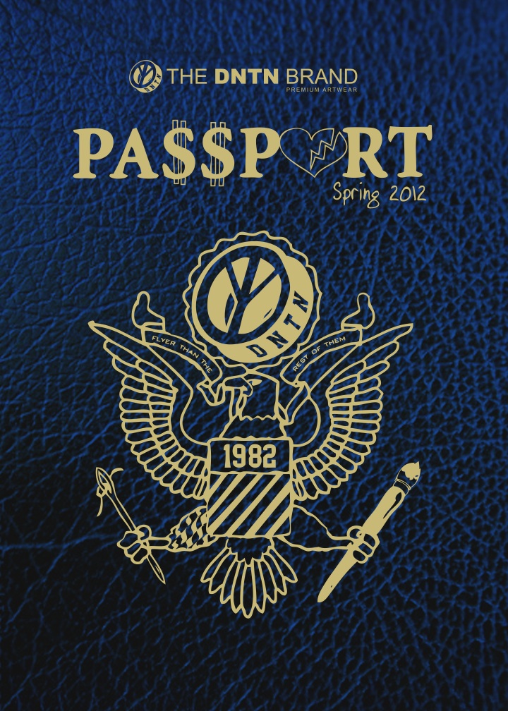photo The DNTN Weekend (4/13-4/15): The Official Release for The Passport Collection (@TheDNTNbrand) 