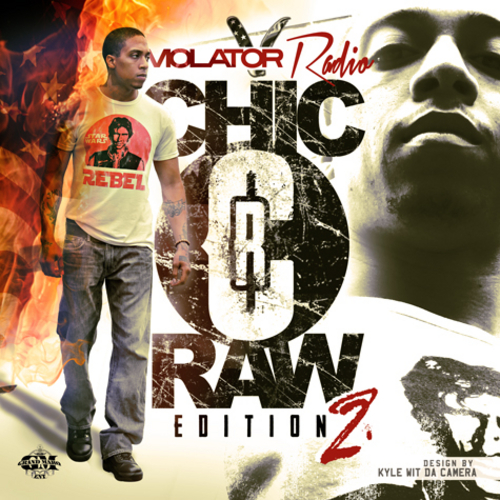 chic-raw-violator-radio-chic-raw-edition-2-HHS1987-2012 Chic Raw (@ChicRaw) - Violator Radio: Chic Raw Edition 2 (Mixtape)  