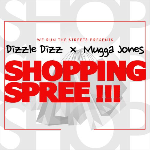 dizzle-dizz-shopping-spree-ft-mugga-jones-2012-HHS1987 Dizzle Dizz (@DopeDizzle) - Shopping Spree Ft. Mugga Jones (@muggajones40)  