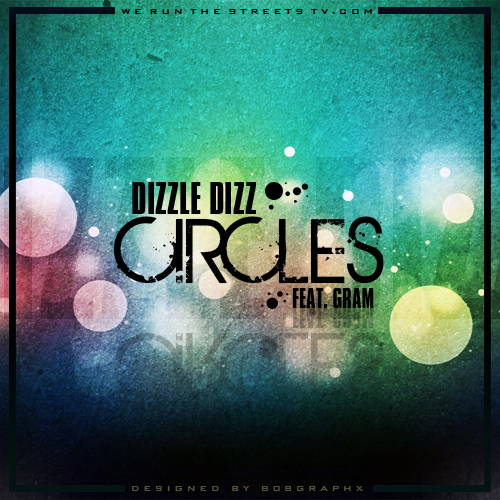 dope-dizzle-x-theodore-grams-circles-prod-by-theodore-grams-HHS1987-2012 Dope Dizzle (@DopeDizzle) x Theodore Grams - Circles (Prod by @PhratBabyJesus) 