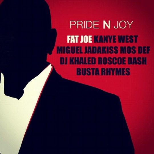 fat-joe-pride-n-joy-ft-kanye-west-miguel-jadakiss-mos-def-dj-khaled-roscoe-dash-busta-rhymes-prod-by-bink-HHS1987-2012 Fat Joe - Pride N Joy Ft. Kanye West, Miguel, Jadakiss, Mos Def, DJ Khaled, Roscoe Dash & Busta Rhymes (Prod. BINK!)  