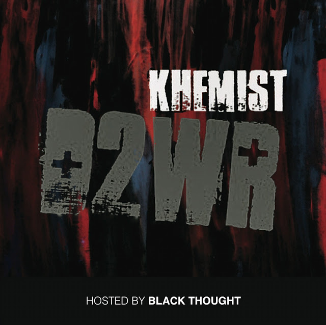 khemist-death-to-wack-rappers-d2wr-mixtape-hosted-by-black-thought-of-the-roots-HHS1987-2012 Khemist - Death To Wack Rappers #D2WR (Mixtape) (Hosted By Black Thought of The Roots)  