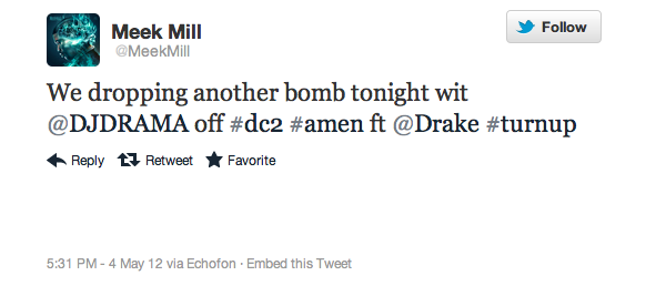 meek-mill-amen-featuring-drake-dropping-tonight-HHS1987-2012-Dreamchasers-2-tweet Meek Mill - Amen Featuring Drake (DROPPING TONIGHT!!!)  