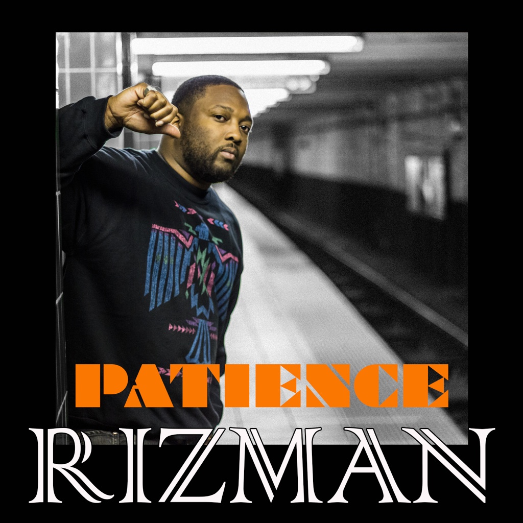 rizman-patience-mixtape-cover-HHS1987-2012 Rizman (@Rizman_AC) - Patience (Mixtape)  