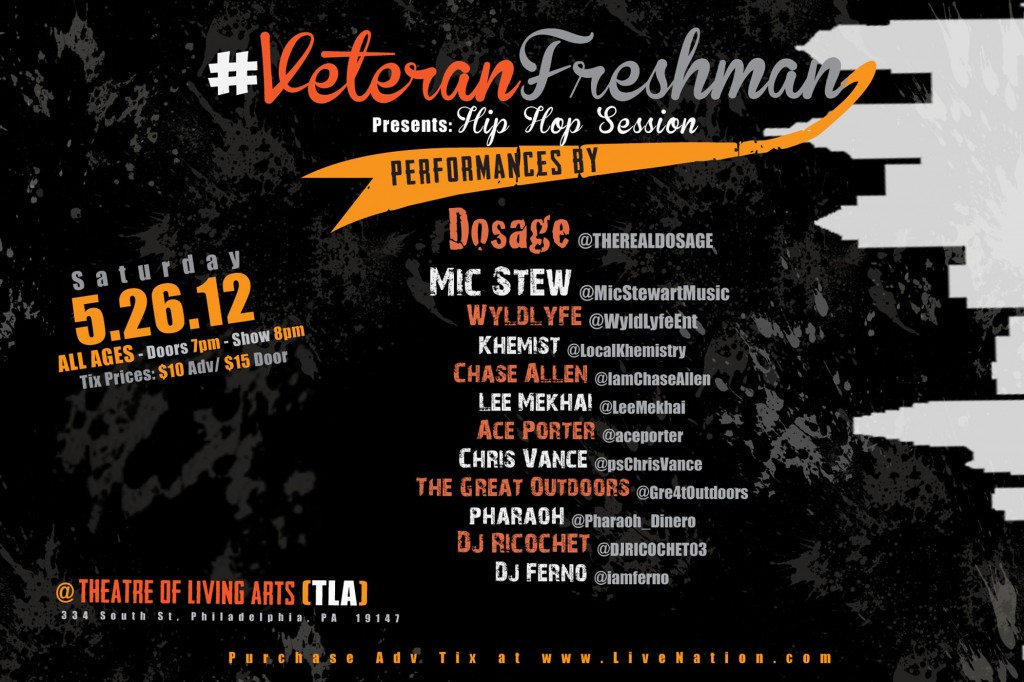 veteran-freshman-hip-hop-session-saturday-may26-at-tla-HHS1987-2012-1024x682 Veteran Freshman - "Hip Hop Session" Saturday. May/26. at @TLAPhilly #VF3 via @yusufyuie  