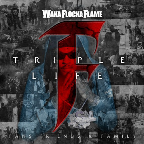 waka-flocka-flame-triple-f-life-fans-friends-family-album-cover-2012-HHS1987 Waka Flocka Flame - Triple F Life: Fans, Friends, & Family (Album Cover)  