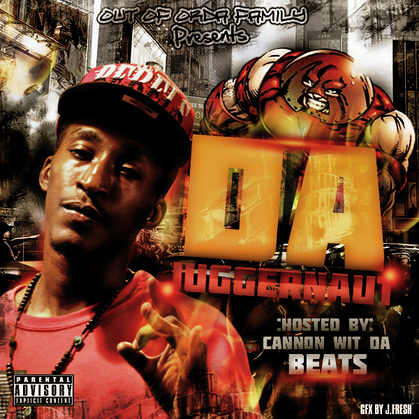deuce-dblockdeuce_215-da-juggernaut-mixtape-hosted-by-cannonbeats215-COVER-2012-HHS1987 Deuce (@DBlockDeuce_215) - Da Juggernaut (Mixtape) (Hosted By @CannonBeats215)  