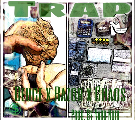 deuce-trap-ft-razor-chaos-HHS1987-2012 Deuce (@DBlockDeuce_215) - Trap Ft. Razor & Chaos (@RazorMrPhilly @Chaos_ETG)  