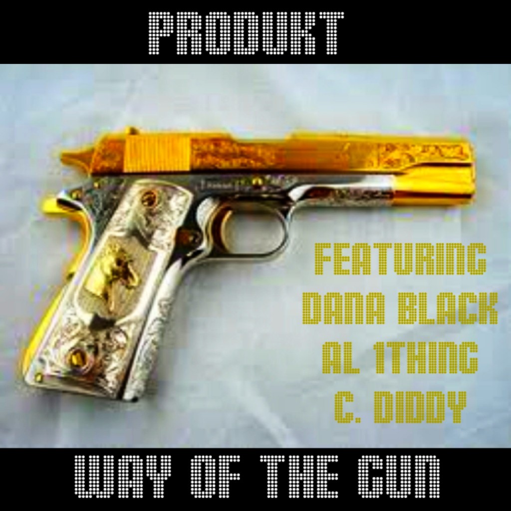 produkt-way-of-the-gun-ft-dana-black-al-1thing-c-diddy-HHS1987-2012-1024x1024 Produkt (@Produkt215) - Way of The Gun Ft. @DanaBlack55st @AL_1Thing & @_CDiddy  