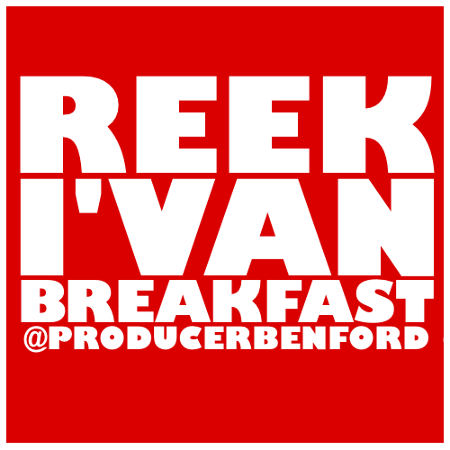 reek-ivan-breakfast-prod-by-ben-ford-HHS1987-2012 Reek I'van (@Reek_Ivan) - Breakfast (Prod by @ProducerBenFord)  