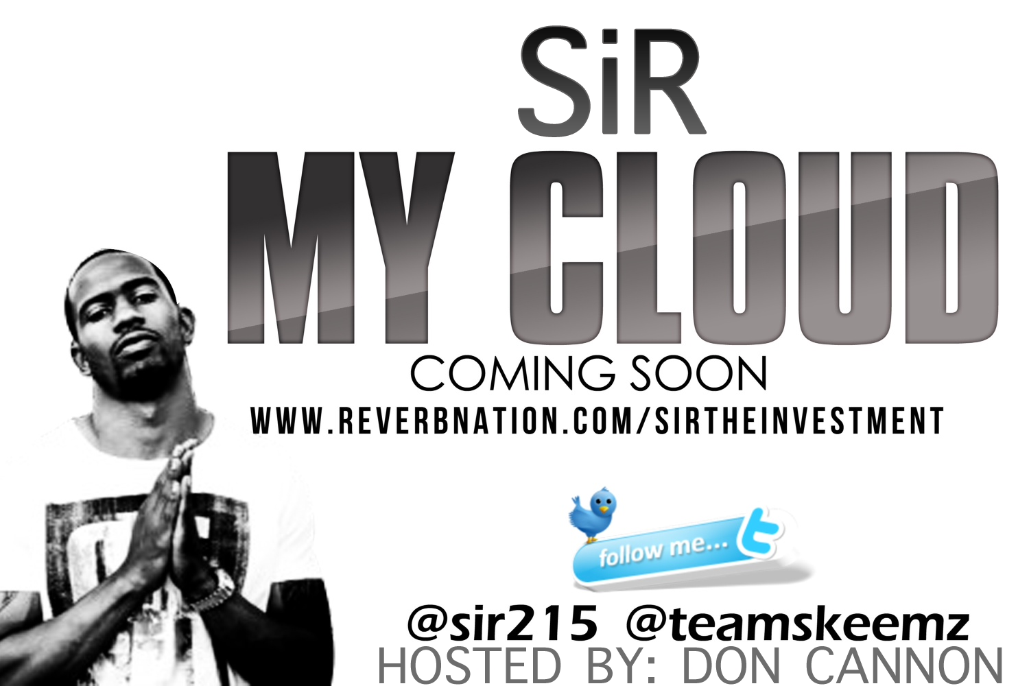 sir-my-bitch-my-cloud-HHS1987-2012-Skeem-team SiR (@SiR215) - My Bitch  