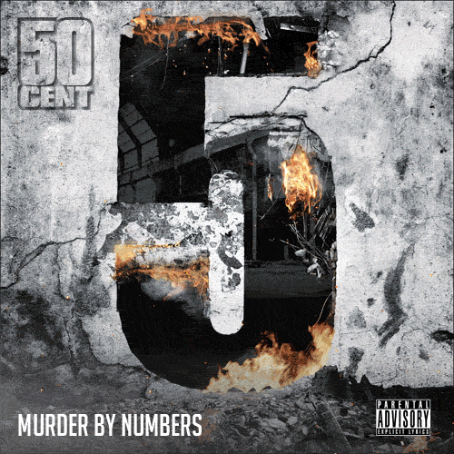 50-cent-5-murder-by-numbers-album-tracklist-HHS1987-2012 50 Cent – 5 (Murder By Numbers) (Album Tracklist) **ALBUM DROPPING 7/3/12**  