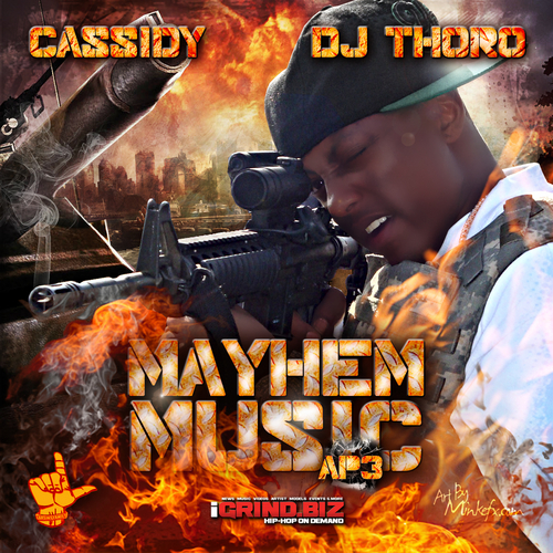 cassidy-mayhem-music-ap-3-mixtape-front-cover-HHS1987-2012 Cassidy (@Cassidy_Larsiny) - Mayhem Music: AP 3 (Mixtape)  
