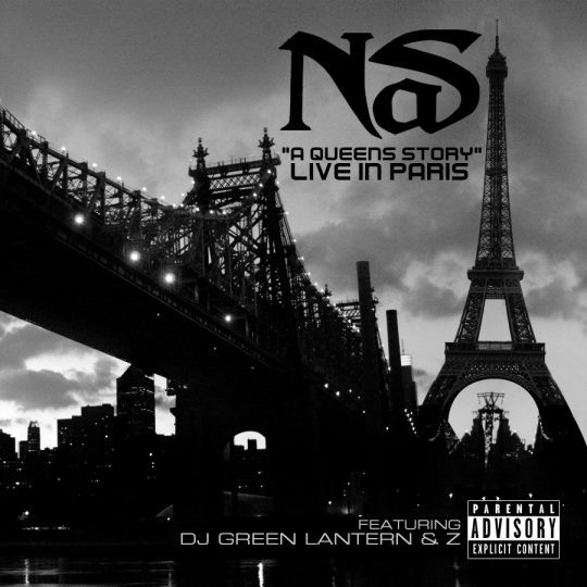 nas-a-queens-story-live-in-paris-ft-dj-green-lantern-HHS1987-2012 Nas - "A Queen’s Story” Live In Paris Ft. DJ Green Lantern (MP3 + Video)  