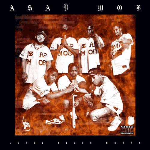 aap-mob-lords-never-worry-cover-HHS1987-2012 ASAP Mob – Lords Never Worry (Mixtape Cover)  